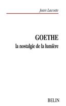 Goethe: La nostalgie de la lumière