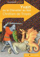 Yvain ou Le chevalier au lion N.E.