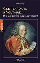 C'est la faute à Voltaire… Une imposture intellectuelle ?