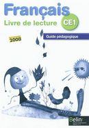 Français - Livre de lecture CE1 - Guide pédagogique