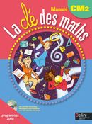 Clé des maths - CM2 - manuel