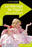 La folle journée ou Le mariage de Figaro : comédie en cinq actes en prose
