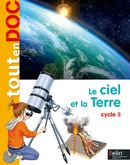 Le ciel et la Terre : cycle 3