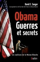 Obama, Guerres et secrets