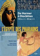 L'Egypte des pharaons - De Narmer à Dioclétien, 3150 av. JC - 284 apr. JC