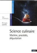 Science culinaire : Matière, procédés, dégustation