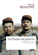 France en guerre (1914 - 1918)