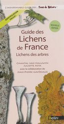 Guide des lichens de France: Lichens des arbres