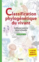 La classification phylogénétique du vivant :  Tome 1 4e éd. revue et augmentée