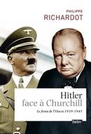 Hitler face à Churchill - Le front de l'Ouest (1939-1945)