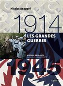 Les Grandes guerres (1914 - 1945) édition Compacte