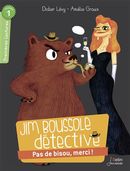 Jim Boussole, détective : Pas de bisou, merci! - Niv. 1