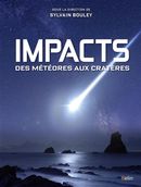 Impacts : Des météores aux cratères