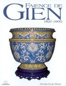 Faïence de Gien - 1821-1900