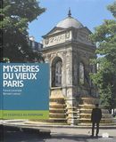 Mystères du vieux Paris