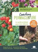 Coaching permaculture - Le guide pratique pour bien débuter