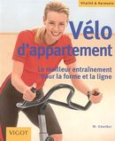 Vélo d'appartement: Meilleur entraînement pour ligne/forme