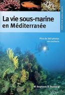 La vie sous-marine en Méditerranée N.E.