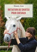 Initiation au Shiatsu pour chevaux N.E.