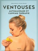 Ventouses - Automassage et cupping thérapie