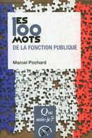 Les 100 mots de la fonction publique - 2e édition