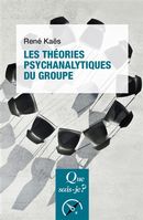 Les théories psychanalytiques du groupe 7e éd.
