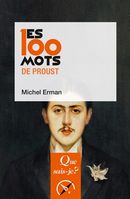 Les 100 mots de Proust - 3e édition
