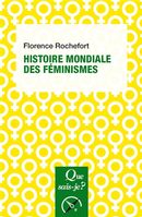 Histoire mondiale des féminismes - 2e édition