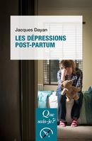 Les dépressions post-partum - 2e édition