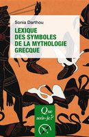 Lexique des symboles de la mythologie grecque - 3e édition