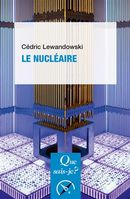 Le nucléaire - 2e édition