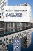 La Cour pénale internationale - 2e édition
