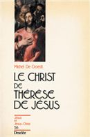 Le Christ de Thérèse de Jésus