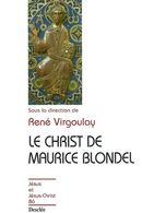 Christ de Maurice Blondel Le
