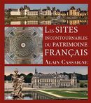 Les sites incontournables du patrimoine Français