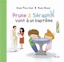 Prune & Séraphin vont à un baptême