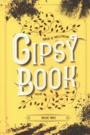 Gipsy Book 03 : Malgré nous