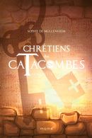 Chrétiens des catacombes 05 : Le secret de la pierre gravée