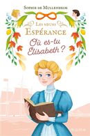 Où es-tu Elisabeth ? N.E.