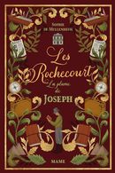 Les Rochecourt 02 : La plume de Joseph