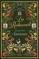 Les Rochecourt 03 : Les pinceaux d'Édouard