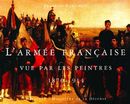 Armée française vue par les peintres (1870-1914)