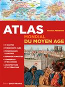 Atlas mondial du Moyen Âge