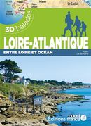 Loire-Atlantique - Entre Loire et Océan - 30 balades