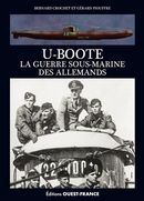 U-Boote - La guerre sous-marine des Allemands