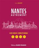 Nantes autrement - Guide urbain en mobilité durable