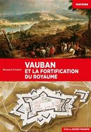 Vauban et la fortification du royaume N.E.