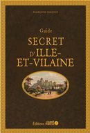 Guide secret d'Ille-et-Vilaine