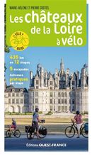 Les châteaux de la Loire à vélo