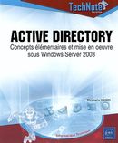 Active directory: Concepts élémentaires et mise en oeuvre...